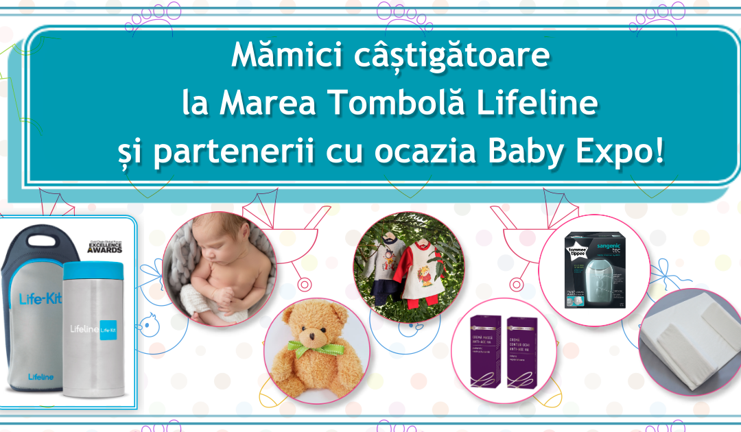 Mămici câștigătoare la Marea Tombolă Lifeline și partenerii cu ocazia Baby Expo