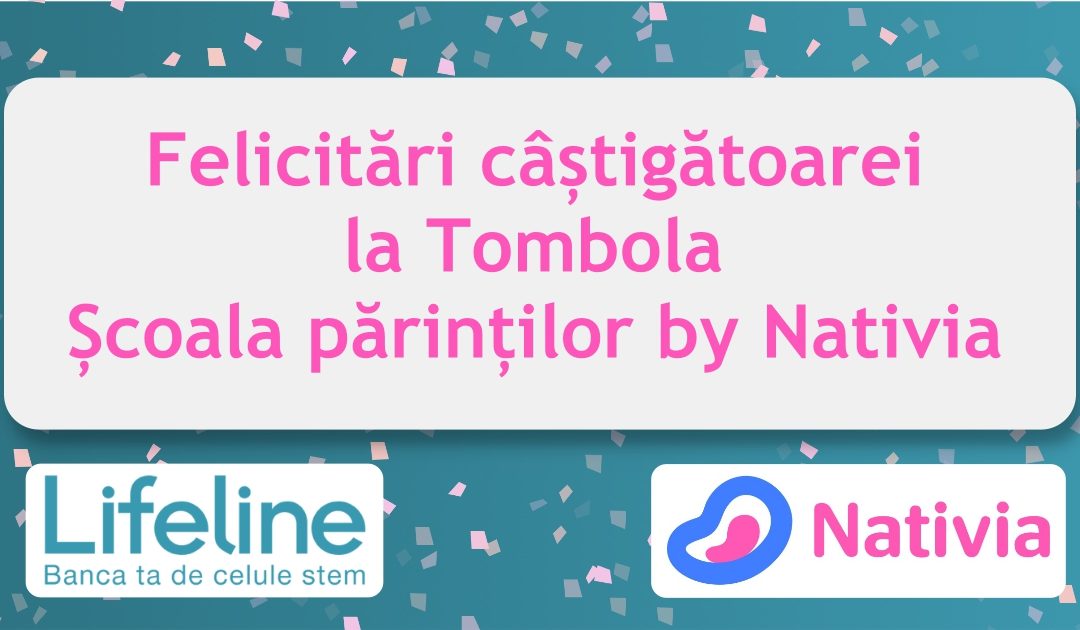Felicitări câștigătoarei la Tombola Școala părinților by Nativia