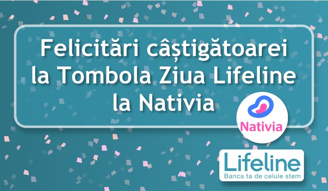 Felicitări câștigătoarei la Tombola Ziua Lifeline la Nativia