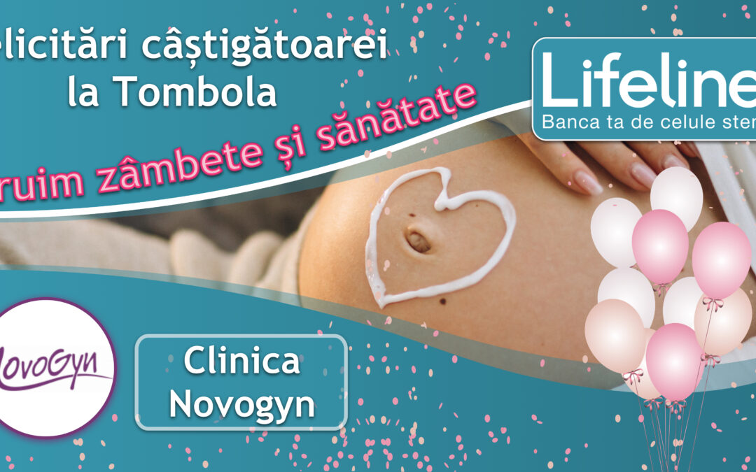 🎊Mămici câștigătoare -> 🎈Tombola Lifeline la Novogyn Clinică Obstetrică-Ginecologie!